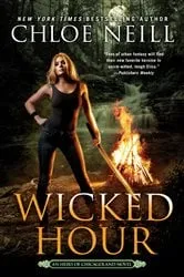 Book cover of Wicked Hour by Chloe Neill