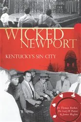 Book cover of Wicked Newport by Dr. Thomas Barker