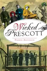 Book cover of Wicked Prescott by Parker Anderson