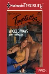 Book cover of Wicked Ways by Kate Hoffmann
