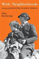 Book cover of Wide Neighborhoods by Mary Breckinridge