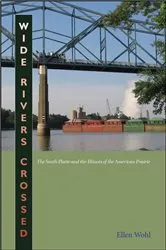 Book cover of Wide Rivers Crossed by Ellen E. Wohl