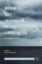 Book cover of Widening the Scope of Environmental Policies in North America by Gustavo Sosa-Nunez