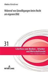 Book cover of Widerruf von Einwilligungen beim Recht am eigenen Bild by Georgios Gounalakis