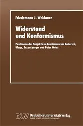 Book cover of Widerstand und Konformismus by Friedemann J. Weidauer