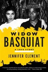 Book cover of Widow Basquiat by Jennifer Clement