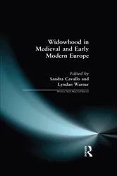 Book cover of Widowhood in Medieval and Early Modern Europe by Sandra Cavallo