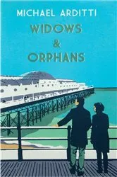 Book cover of Widows and Orphans by Michael Arditti