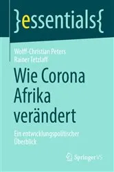 Book cover of Wie Corona Afrika verändert by Wolff-Christian Peters