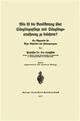 Book cover of Wie ist die Bevölkerung über Säuglingspflege und Säuglingsernährung zu belehren? (2nd ed.) by Leo Langstein