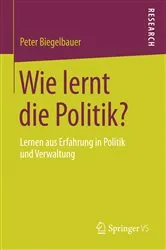 Book cover of Wie lernt die Politik? by Peter Biegelbauer