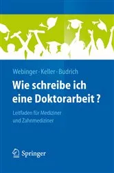 Book cover of Wie schreibe ich eine Doktorarbeit? by Jasmin Webinger
