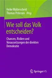 Book cover of Wie soll das Volk entscheiden? by Heike Walterscheid