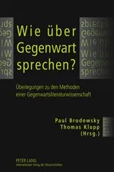 Book cover of Wie ueber Gegenwart sprechen? by Paul Brodowsky