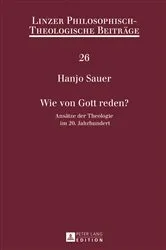 Book cover of Wie von Gott reden? by Katholische Privat-Universität Linz