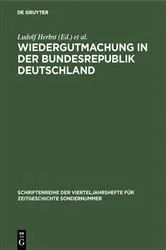 Book cover of Wiedergutmachung in der Bundesrepublik Deutschland by Ludolf Herbst