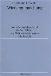 Book cover of Wiedergutmachung by Constantin Goschler