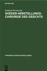 Book cover of Wiederherstellungschirurgie des Gesichts by Reinhard Perwitzschy