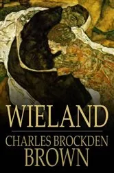 Book cover of Wieland by Charles Brockden Brown