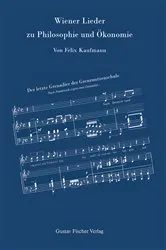 Book cover of Wiener Lieder zu Philosophie und Ökonomie by Felix Kaufmann
