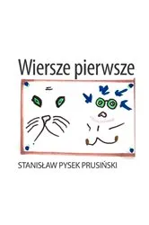 Book cover of Wiersze pierwsze by Stanislaw Pysek Prusinski