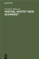 Book cover of Wieviel kostet dein Schmerz? by Unknown