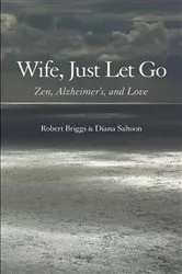 Book cover of Wife, Just Let Go by Unknown