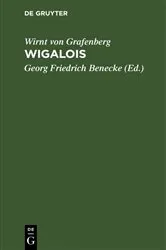 Book cover of Wigalois Der Ritter mit dem Rade by Wirnt von Grafenberg