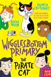 Book cover of Wigglesbottom Primary: The Pirate Cat by Pamela Butchart