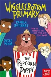 Book cover of Wigglesbottom Primary: The Popcorn Puppy by Pamela Butchart