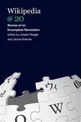 Book cover of Wikipedia @ 20 by Joseph Reagle
