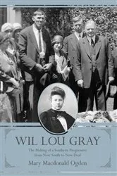 Book cover of Wil Lou Gray by Mary Macdonald Ogden