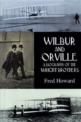 Book cover of Wilbur and Orville by Fred Howard