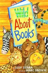 Book cover of Wild About Books by Judy Sierra