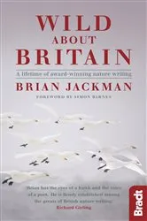 Book cover of Wild About Britain by Brian Jackman