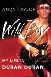 Book cover of Wild Boy by Andy Taylor