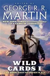 Book cover of Wild Cards I by George R. R. Martin
