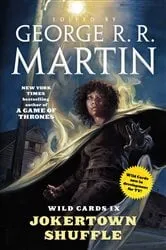 Book cover of Wild Cards IX: Jokertown Shuffle by George R. R. Martin
