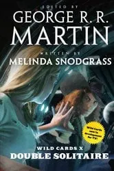 Book cover of Wild Cards X: Double Solitaire by Melinda Snodgrass