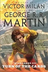Book cover of Wild Cards XII: Turn of the Cards by George R. R. Martin