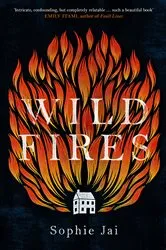 Book cover of Wild Fires by Sophie Jai