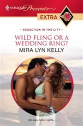 Book cover of Wild Fling or a Wedding Ring? by Unknown