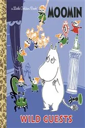 Book cover of Wild Guests (Moomin) by Golden Books