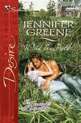 Book cover of Wild in the Field by Jennifer Greene
