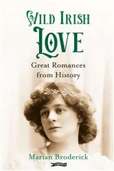Book cover of Wild Irish Love by Marian Broderick