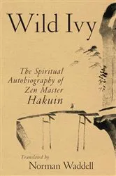 Book cover of Wild Ivy by Hakuin Ekaku