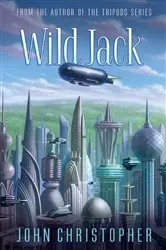 Book cover of Wild Jack by John Christopher