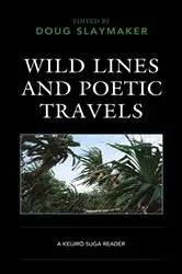 Book cover of Wild Lines and Poetic Travels by Doug Slaymaker