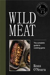 Book cover of Wild Meat by Ross O'Meara