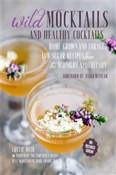 Book cover of Wild Mocktails and Healthy Cocktails by Lottie Muir